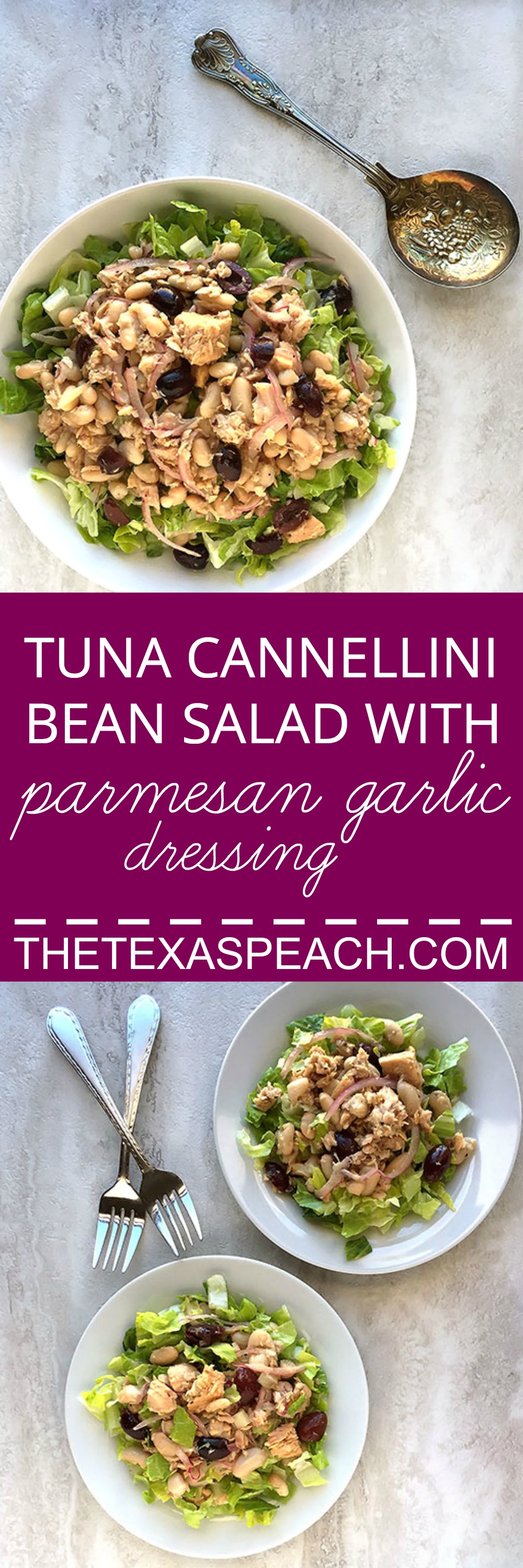Tuna Cannellini Bean Salad with Parmesan Garlic Dressing